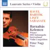 Barnabas Kelemen: Ravel, Bartók, Liszt, Sarasate (Winner 2002 Indianapolis International Violin Competition) album lyrics, reviews, download