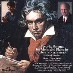 Favorite Sonatas By Beethoven Spring & Kreutzer by Hristo Popov, violin; Per Enflo, piano album reviews, ratings, credits