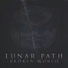 Broken World - EP album lyrics, reviews, download