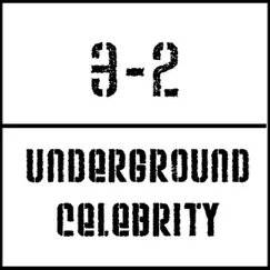 Underground Celebrity - EP by Santenni album reviews, ratings, credits