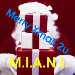 Merry Xmas 2U - Single by Miani album reviews, ratings, credits