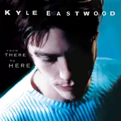 From There to Here by Kyle Eastwood album reviews, ratings, credits