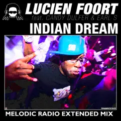 Indian Dream (Melodic Radio Extended) [feat. Candy Dulfer & Earl S] Song Lyrics
