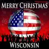 Merry Christmas Wisconsin song lyrics