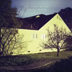 The Story So Far / Morgan Foster (Split) - EP by The Story So Far & Morgan Foster album reviews, ratings, credits