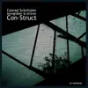 Con-Struct album lyrics, reviews, download