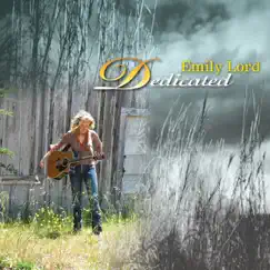 Dedicated by Emily Lord album reviews, ratings, credits