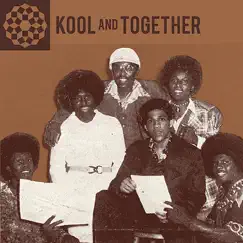 Original Recordings (1970-77) by Kool and Together album reviews, ratings, credits