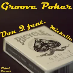 Groove Poker by Don Q & Michelle album reviews, ratings, credits