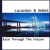 Rise Through The Future - Single album lyrics, reviews, download