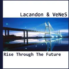 Rise Through The Future (Original) Song Lyrics