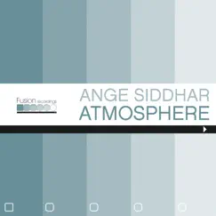 Atmosphere - Single by Ange Siddhar album reviews, ratings, credits