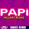 Papi - Single album lyrics, reviews, download