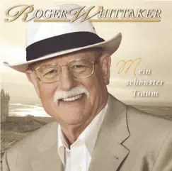 Mein schönster Traum by Roger Whittaker album reviews, ratings, credits
