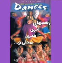 Raghs-Haye Iran - Iranian Dance (Persian Music) by Mahali album reviews, ratings, credits