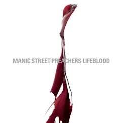 Lifeblood by Manic Street Preachers album reviews, ratings, credits