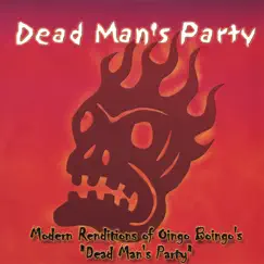 Dead Man's Party - Dance Remix Song Lyrics