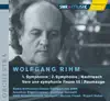 Rihm, W.: Symphonies Nos. 1 and 2 - Nachtwach - Vers Une Symphonie Fleuve Iii - Raumauge album lyrics, reviews, download