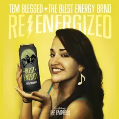 Re-Energized by Tem Blessed & Blest Energy Band album reviews, ratings, credits