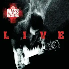 Mass Hysteria : Live à Montréal (Live) by Mass Hysteria album reviews, ratings, credits