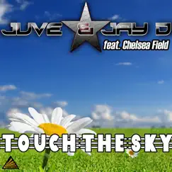 Touch the Sky (The Hitmen Remix Radio Edit) Song Lyrics