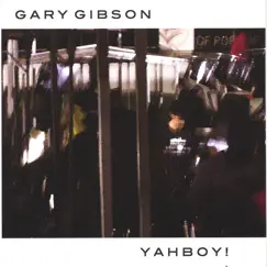 Yahboy! by Gary Gibson album reviews, ratings, credits