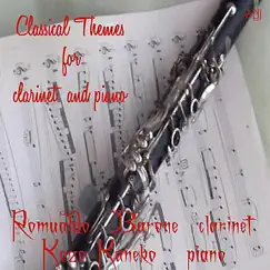 Classical Themes for Clarinet and Piano by Romualdo Barone & Kozo Kaneko album reviews, ratings, credits