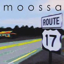 Route 17 by Moossa album reviews, ratings, credits