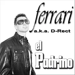 El Padrino - Single by Ferrari album reviews, ratings, credits