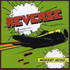 Monkey Mind by Reverse album reviews, ratings, credits