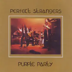 Purple Party Tribute To Deep Purple by Perfect Strangers album reviews, ratings, credits