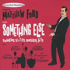 Something Else by Matthew Ford album reviews, ratings, credits