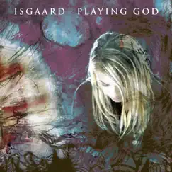 Playing God (Single Edit) - Single by Isgaard album reviews, ratings, credits