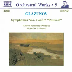 Glazunov, A.K.: Orchestral Works, Vol. 5 - Symphonies Nos. 2 and 7, 