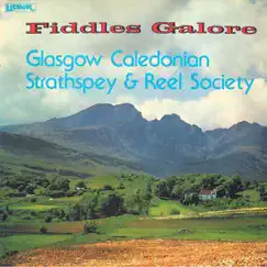 Fiddles Galore by Glasgow Caledonian Strathspey & Reel Society album reviews, ratings, credits