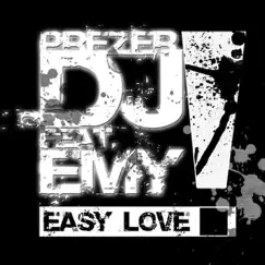 Easy Love (Loveforce Extended Remix) Song Lyrics