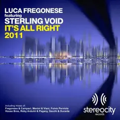 It'S All Right 2011 by Luca Fregonese & Sterling Void album reviews, ratings, credits