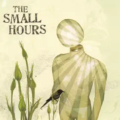 The Small Hours by Small Hours album reviews, ratings, credits