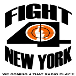 Fight 4 New York: We Coming 4 That Radio Play by Various Artists album reviews, ratings, credits