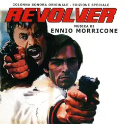 Revolver (Original Motion Picture Soundtrack) by Ennio Morricone album reviews, ratings, credits