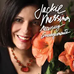 Necessary Arrangements (feat. Bruce Barth) by Jackie Messina album reviews, ratings, credits
