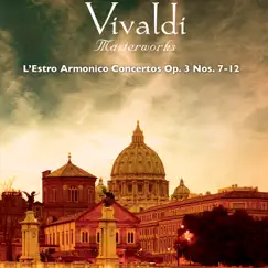 Concerto No. 12 in E Major, Op. 3, RV 265 for Violin, Strings & b.c.: I. Allegro Song Lyrics