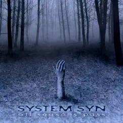 All Seasons Pass by System Syn album reviews, ratings, credits