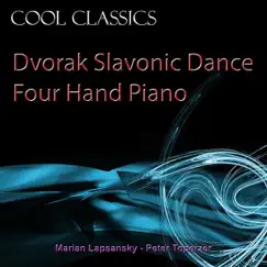 Dvořák: Slavonic Dance Four Hand Piano by Marian Lapsansky & Peter Toperzer album reviews, ratings, credits