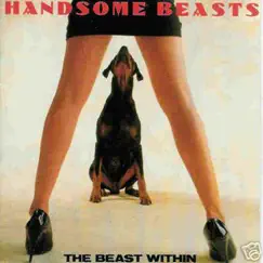 The Beast Within by The Handsome Beasts album reviews, ratings, credits