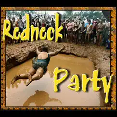 Redneck Party by Slidawg & The Redneck Ramblers album reviews, ratings, credits