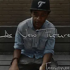 A New Future by Teemonee album reviews, ratings, credits