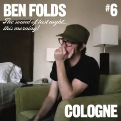 Cologne (Live At St. Paul, MN 10/17/08) - Single by Ben Folds album reviews, ratings, credits