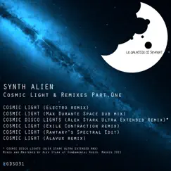 Cosmic Light & Remixes Part.One - EP by Synth Alien album reviews, ratings, credits