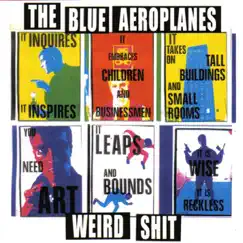 Weird Shit by The Blue Aeroplanes album reviews, ratings, credits